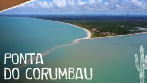 Ponta do Corumbau na Bahia