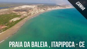 Praia da Baleia - Itapipoca - CE