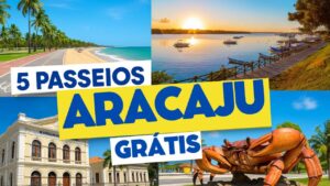 5 Passeios Gratuitos em Aracaju