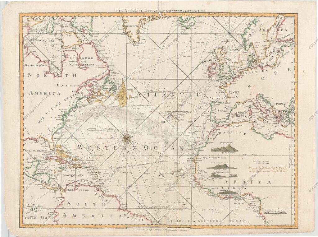 The Atlantic Ocean by Governor Pownall, 1787 The Atlantic Ocean by Governor Pownall, 1787