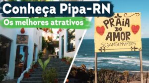 Conheça PIPA - RN em 3 MINUTOS
